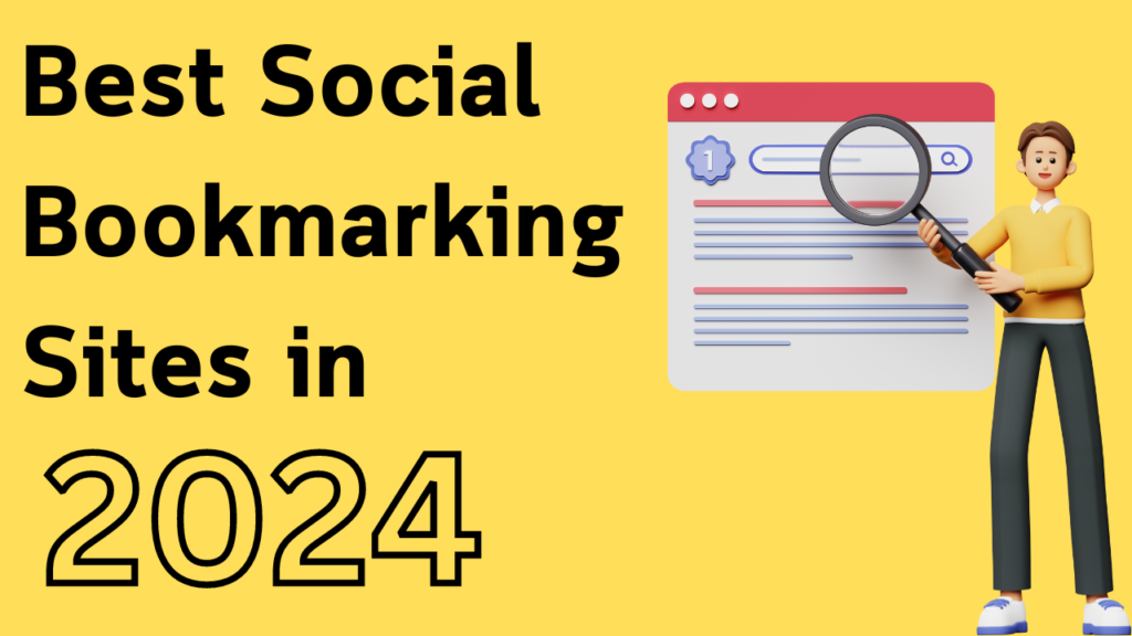 Best Social Bookmarking Sites in 2024